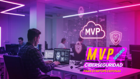 Blog_2025_Marzo_MVP_ciberseguridad_startups_7ws MVP_ciberseguridad_startups_7way_security