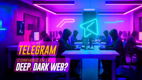 BLOG_Telegram_Deep_Dark_Web_2 7Way_Security_Telegram_Deep_Dark_Web