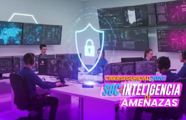 Image-Blog_Enero_2026 Ciberseguridad_2026_ SOC_e_inteligencia_de_amenazas_7WS