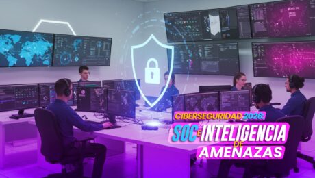 Image-Blog_Enero_2026 Ciberseguridad_2026_ SOC_e_inteligencia_de_amenazas_7WS